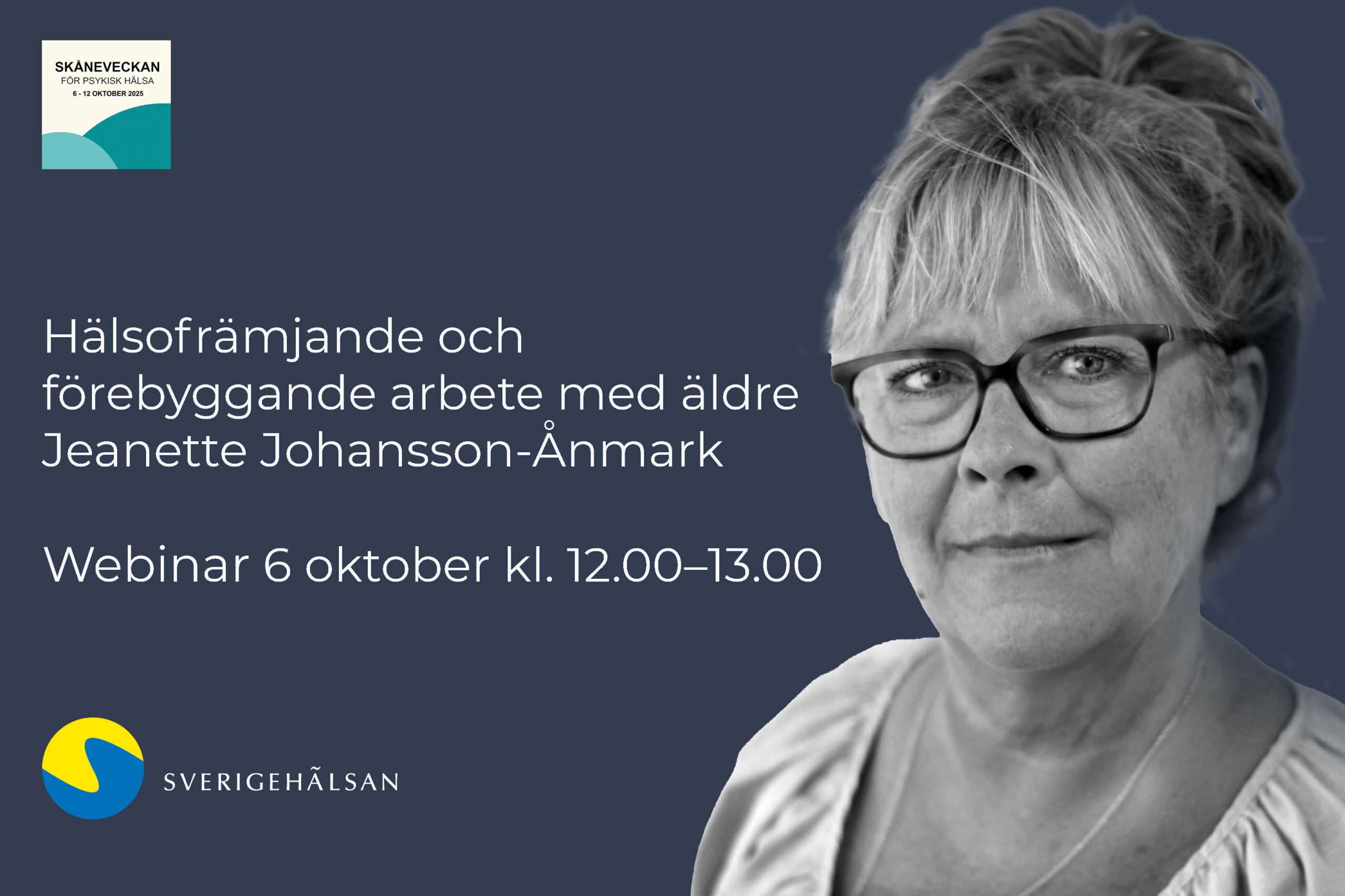 Hälsofrämjande arbete med äldre - Skåneveckan