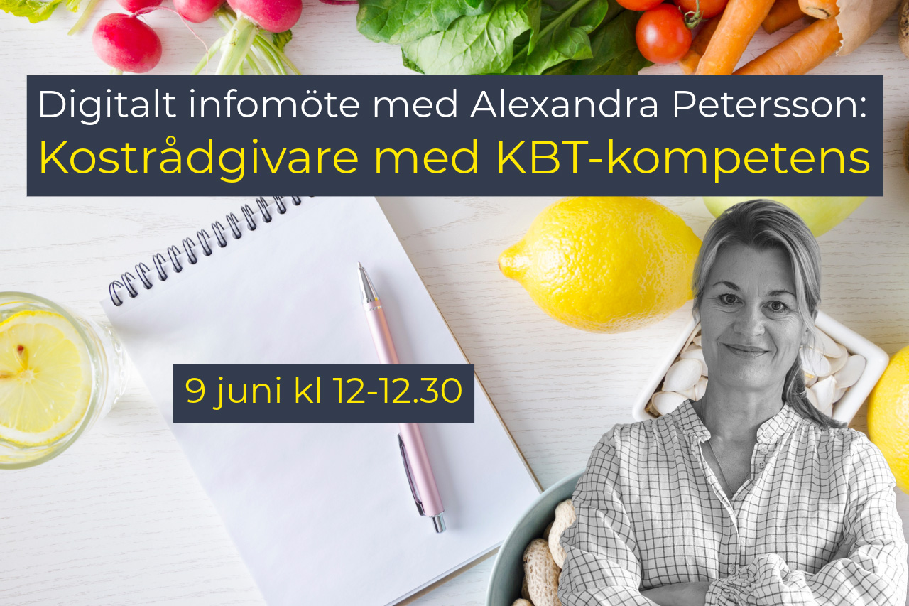 Infomöte med Alexandra Petersson - Kostrådgivare med KBT-kompetens