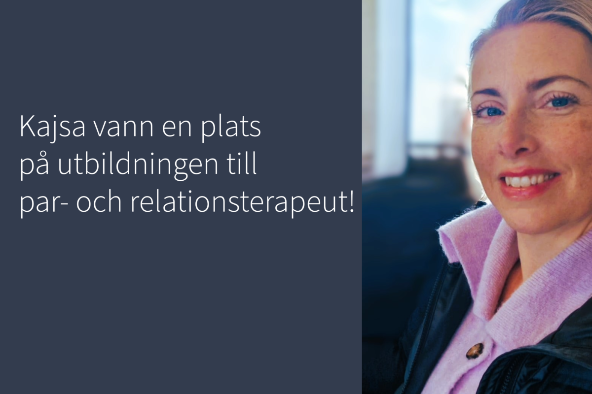 Kajsa Lundberg vann en plats på utbildningen till par- och relationsterapeut