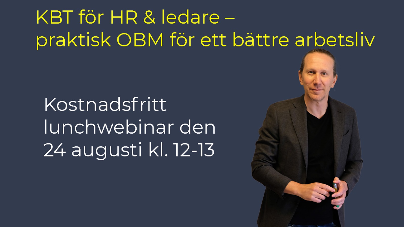 Johan Waara webinar om OBM